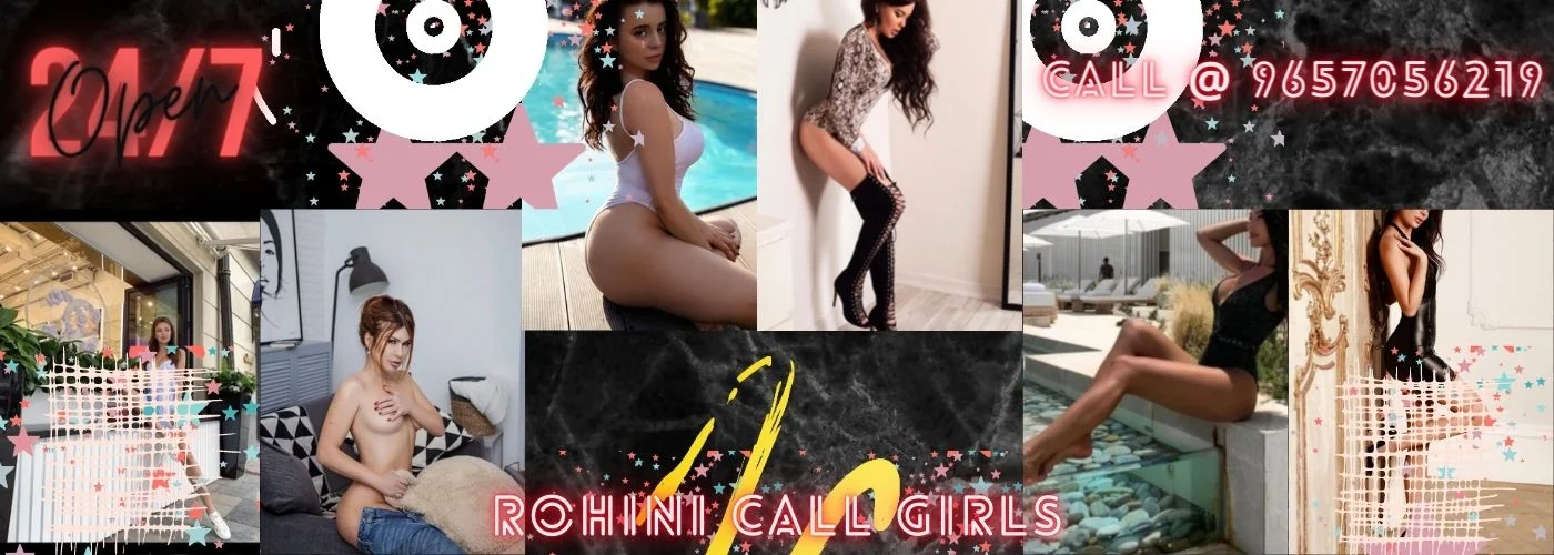 Rohini Call Girls For Dating Fun