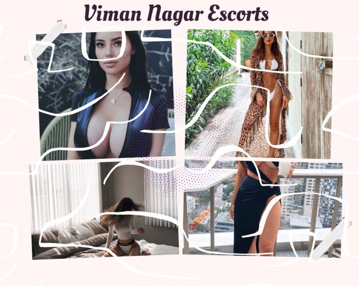 Quality Services of Viman Nagar Escorts