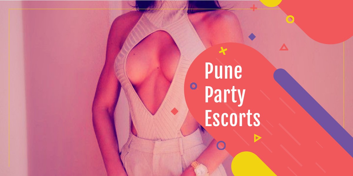 Pune Party Escorts are Wildest Party Animals