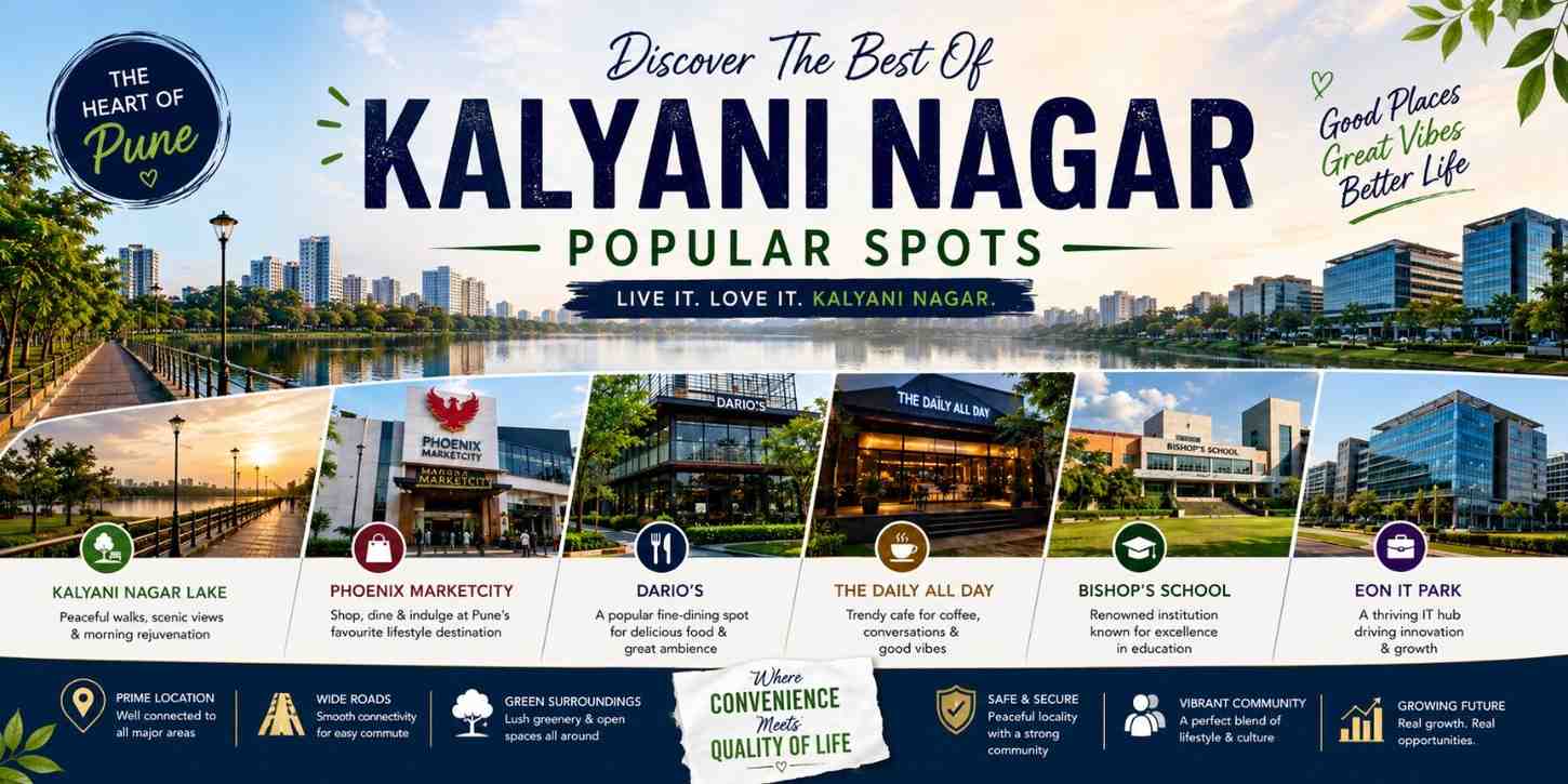 Discover The Best of Kalyani Nagar Popular Spots Discover The Best of Kalyani Nagar Popular Spots
