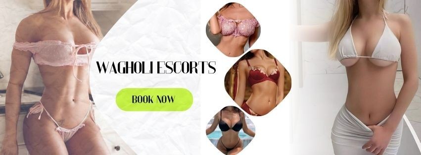 Desperate Wagholi Escorts Only For You Desperate Wagholi Escorts Only For You